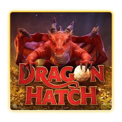 Dragon Hatch